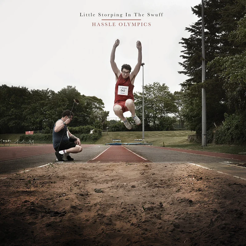 Pre-Order: Little Storping In The Swuff - Hassle Olympics [LP]