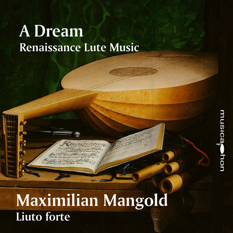 Pre-Order: Maximilian Mangold - Dream Renaissance Lute Music [CD]