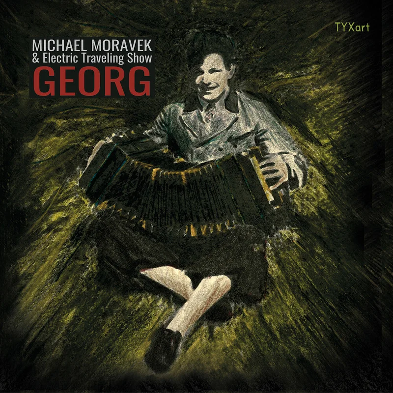 Pre-Order: Michael Moravek - Georg [CD]