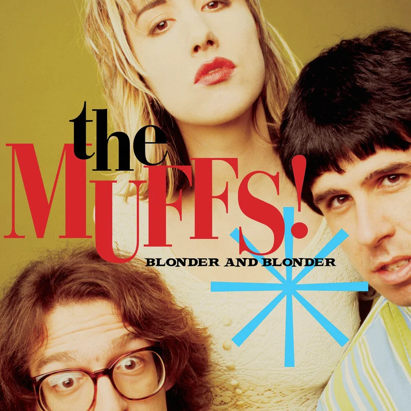 Pre-Order: Muffs - Blonder And Blonder [LP]