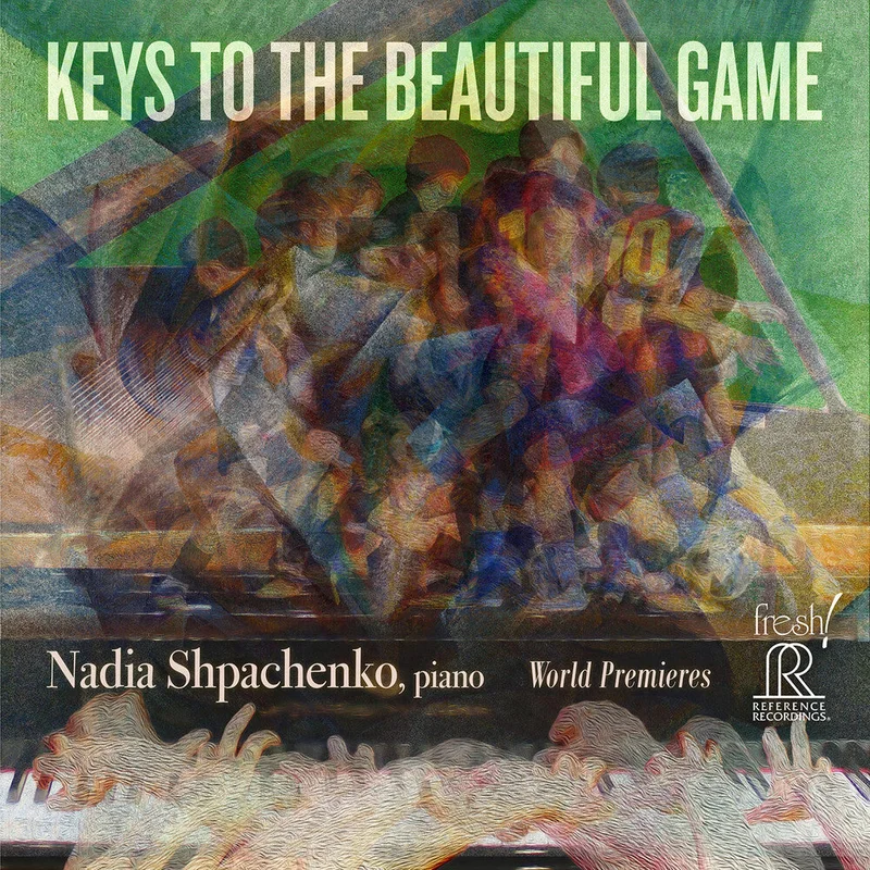 Pre-Order: Nadia Shpachenko - Keys To The Beautiful Game [CD]