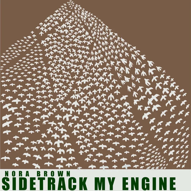 Pre-Order: Nora Brown - Sidetrack My Engine - Green [Colored Vinyl] (Grn) [Reissue]
