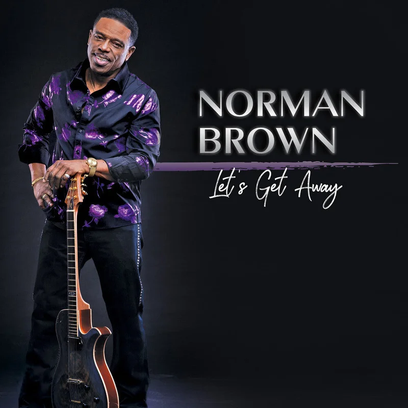 Pre-Order: Norman Brown - Let's Get Away [LP]