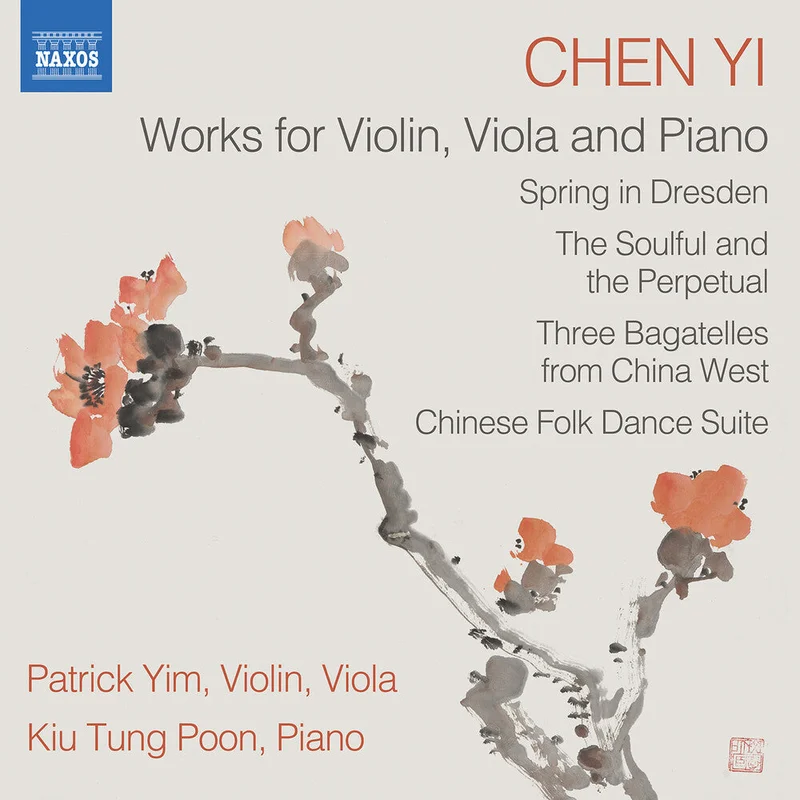 Pre-Order: Patrick Yim - Chen Yi: Works For Violin Viola & Piano [CD]