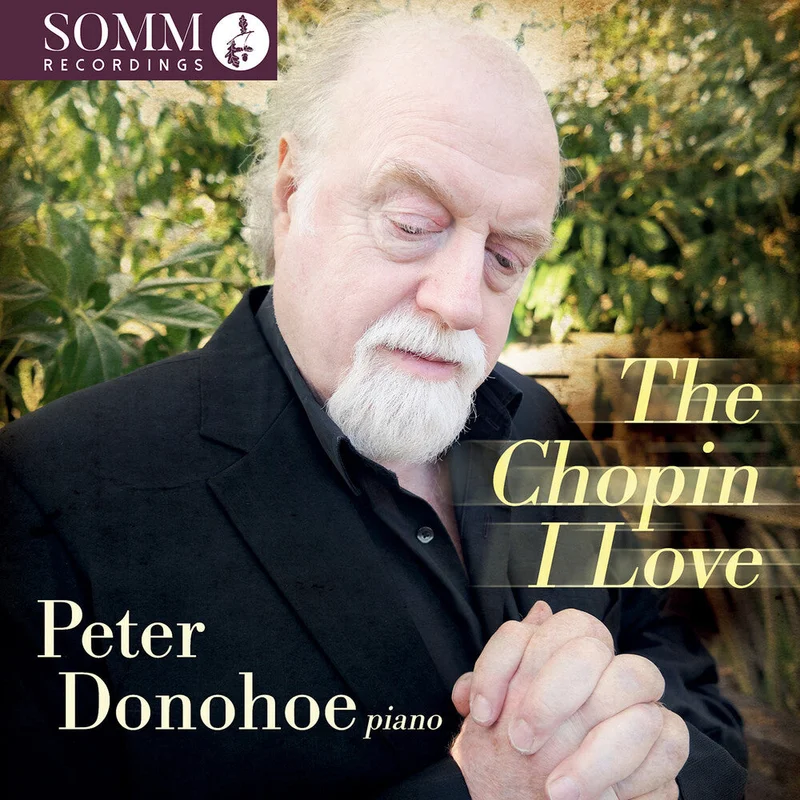 Pre-Order: Peter Donohoe - Chopin I Love [CD]