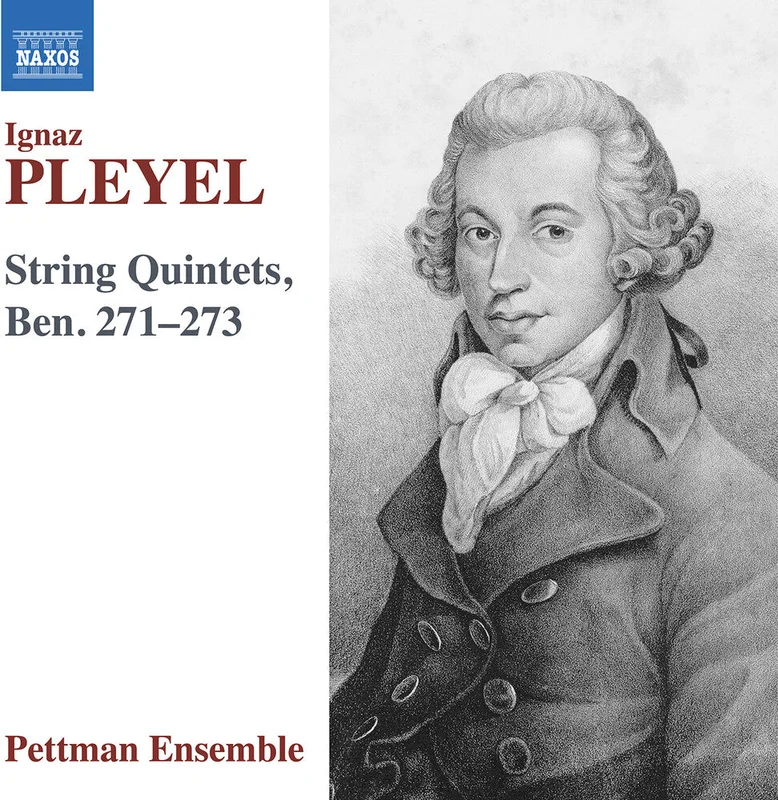 Pre-Order: Pettman Ensemble - Pleyel: Str Quintets Ben. 271-273 [CD]