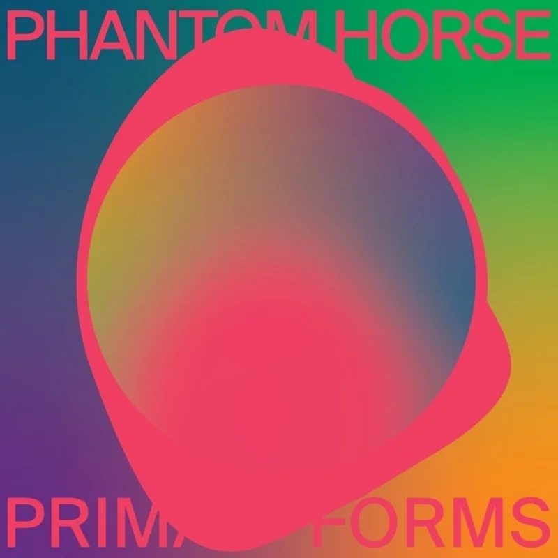 Pre-Order: Phantom Horse - Primal Forms [LP]