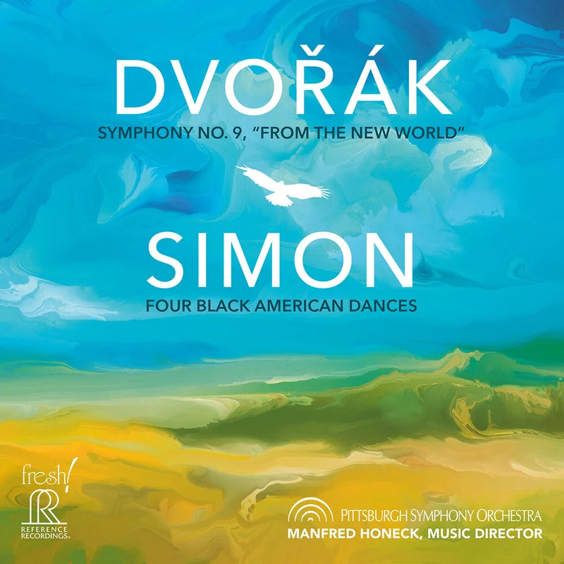Pre-Order: Pittsburgh Symphony Orchestra - Dvorak: Symphony No. 9 Simon: Four Black American [CD]