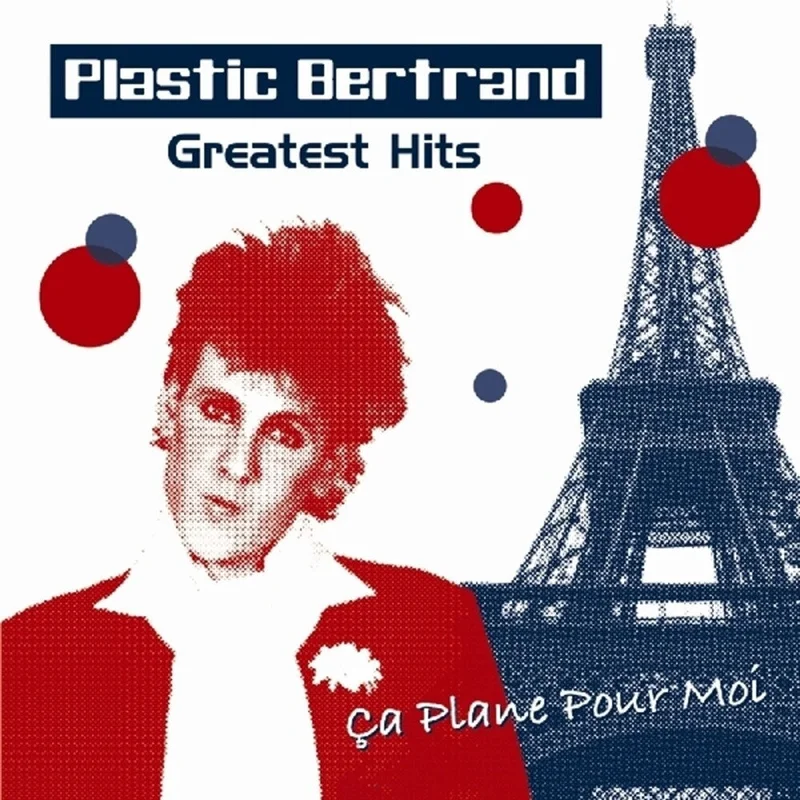 Pre-Order: Plastic Bertrand - Greatest Hits [CD]
