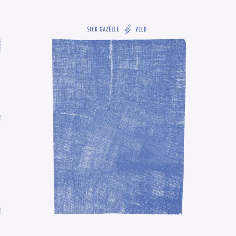Pre-Order: Sick Gazelle - Veld [LP]