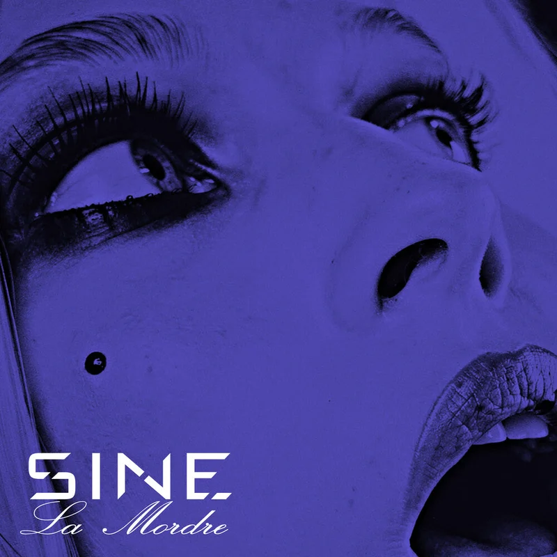 Pre-Order: SINE - La Mordre [LP]