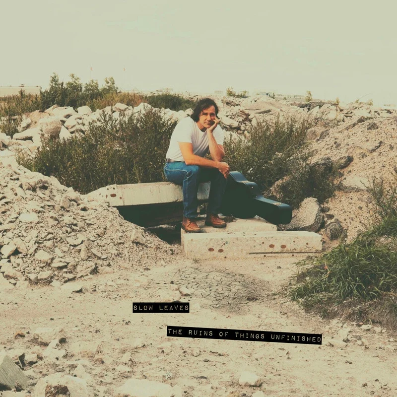 Pre-Order: Slow Leaves - Ruins Of Things Unfinished [CD]