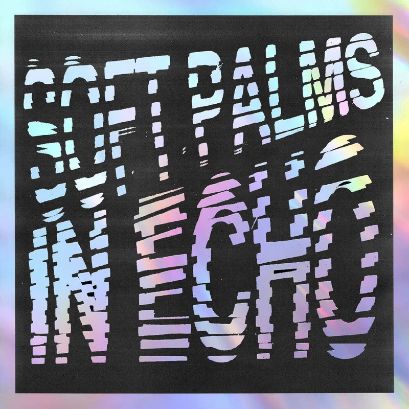 Pre-Order: Soft Palms - In Echo - Black Ice Vinyl [Colored Vinyl]