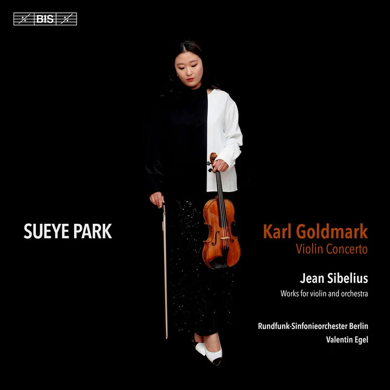 Pre-Order: Sueye Park - Goldmark: Vn Con & Sibelius: Works For Vn & Orch [CD]