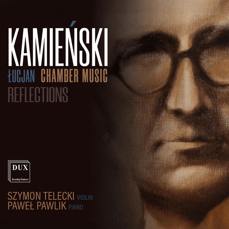 Pre-Order: Szymon Telecki - Lucjan Kamienski: Chamber Music Reflections [CD]