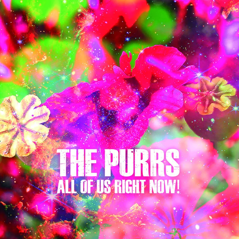 Pre-Order: The Purrs - All Of Us Right Now [CD]