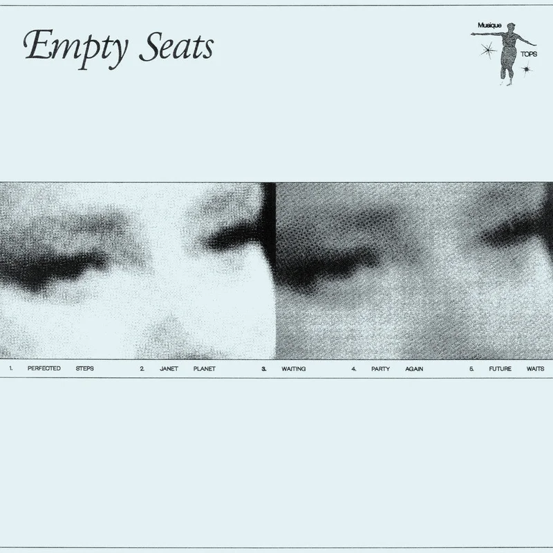 Pre-Order: TOPS - Empty Seats [Colored Vinyl]