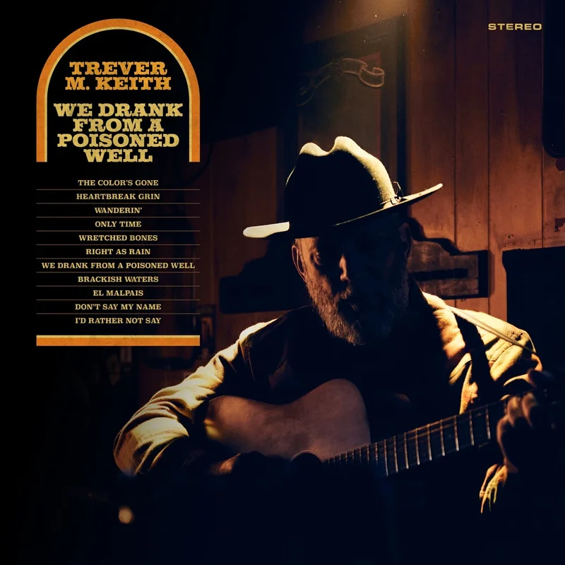 Pre-Order: Trever Keith  M. - We Drank From A Poisoned Well [Colored Vinyl]