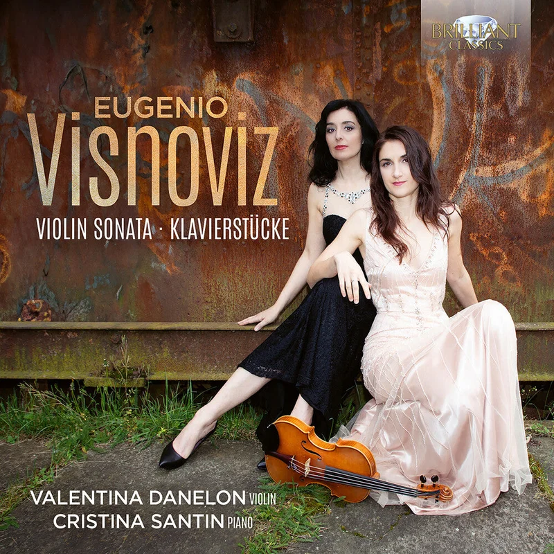 Pre-Order: Valentina Danelon - Visnoviz: Vn Son Klavierstucke [CD]