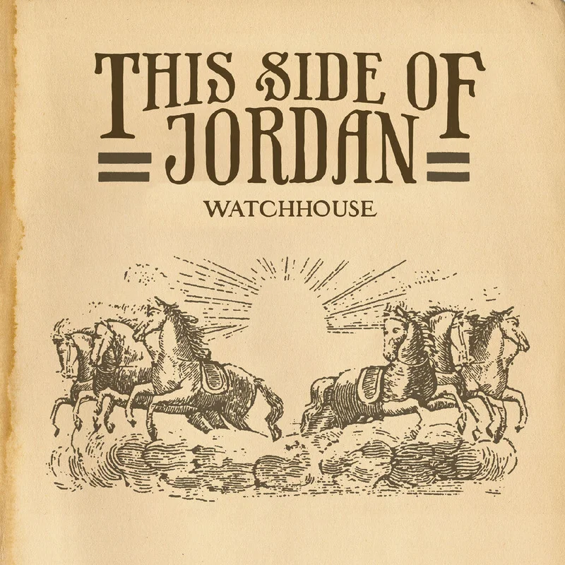 Pre-Order: Watchhouse - This Side Of Jordan [LP]