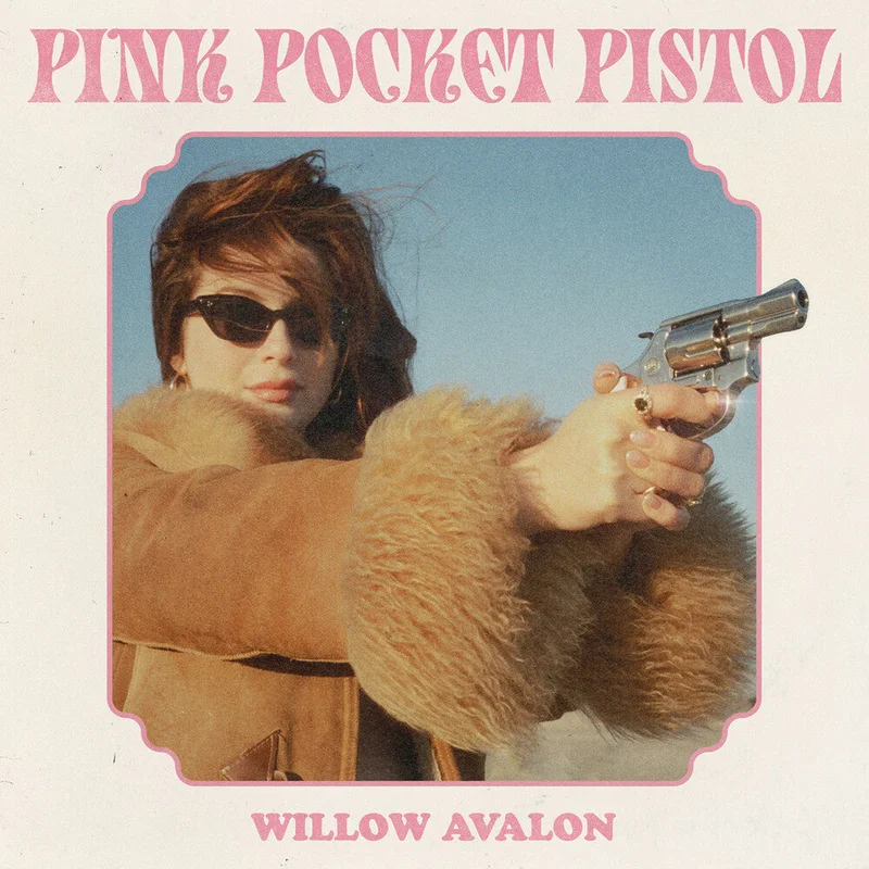 Pre-Order: Willow Avalon - Pink Pocket Pistol [CD]