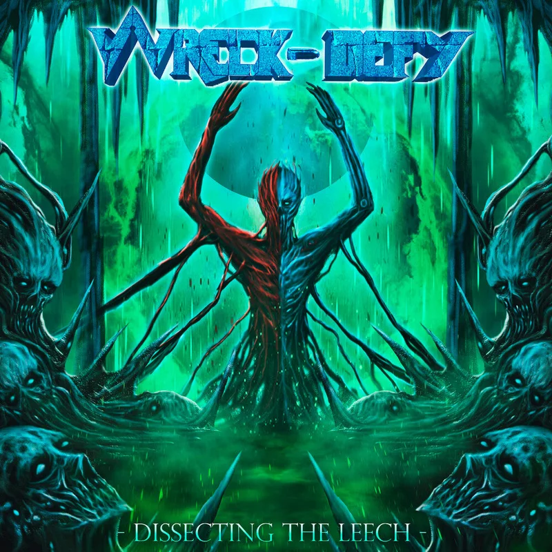 Pre-Order: Wreck-Defy - Dissecting The Leech (Blk) (Grn) [Limited Edition] (Spla)