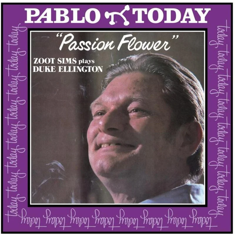 Pre-Order: Zoot Sims - Passion Flower (Zoot Sims Plays Duke Ellington) [LP]