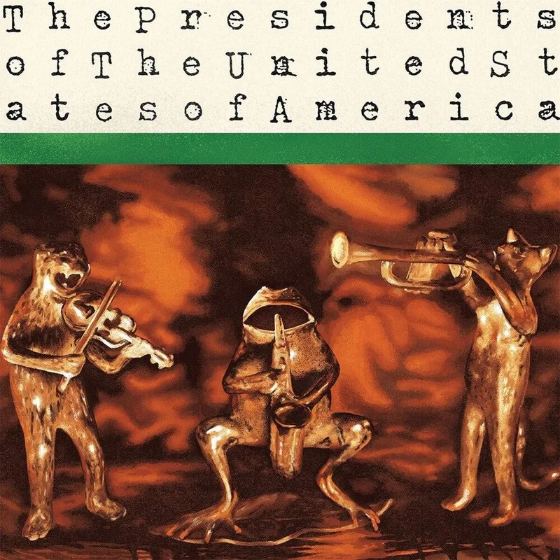 Presidents Of The United States Of America - Presidents Of The United States Of America [LP]