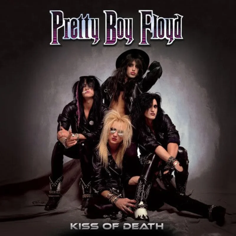 Pretty Boy Floyd - Kiss Of Death - LP