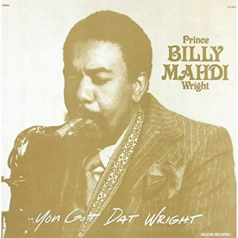Prince Billy Mahdi Wright - You Got Dat Wright JAPANESE IMPORT (Vinyl 2LP)