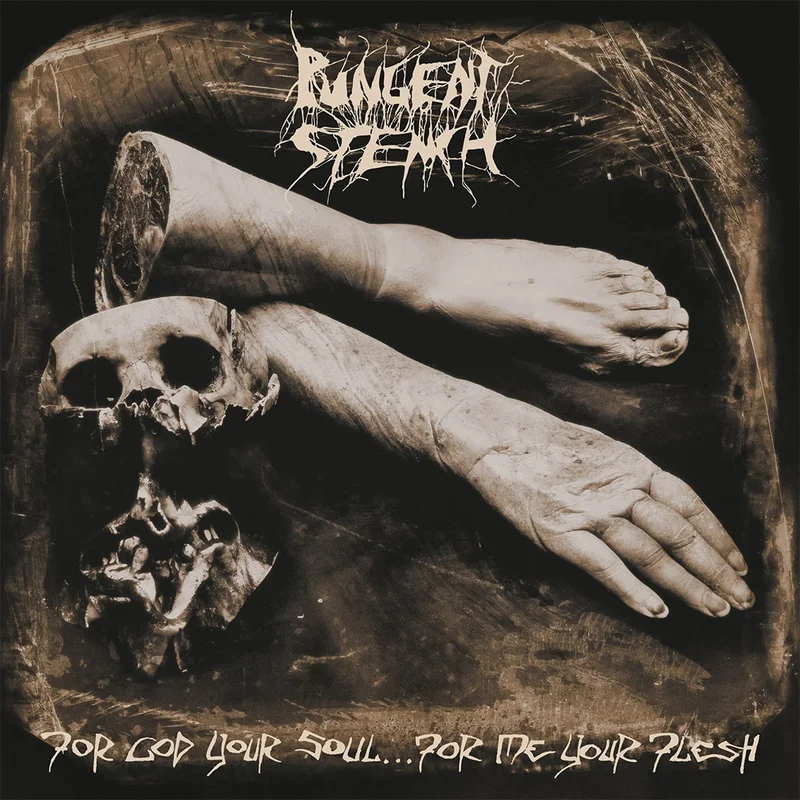 PUNGENT STENCH - For God Your Soul For Me Your Flesh (Remastered w/ Poster) - LP - Black Vinyl [MAR 20]