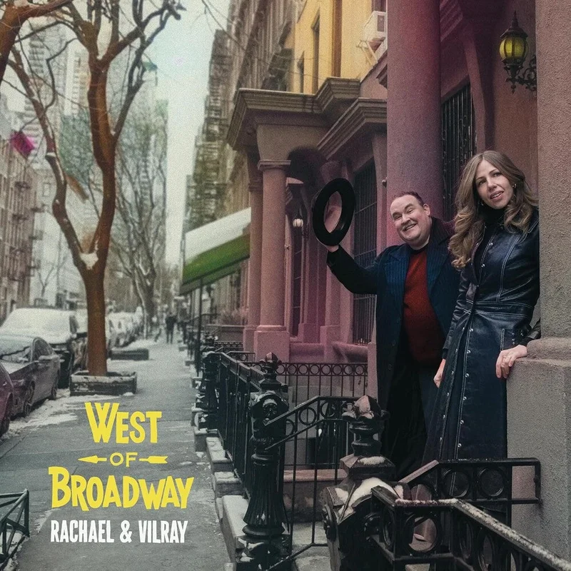 Rachael & Vilray - West Of Broadway [CD]