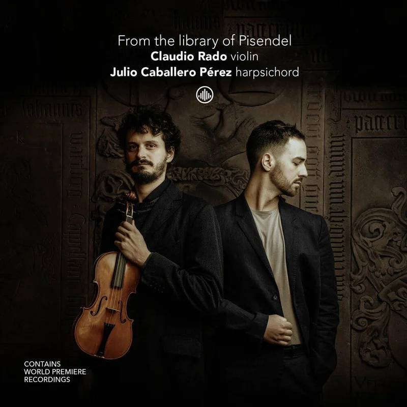 Rado, Claudio - From the Library of Pisendel [CD]