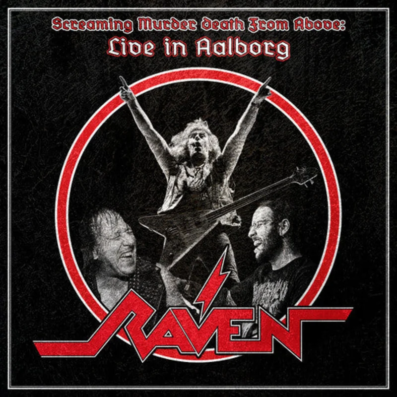 Raven - Screaming Murder Death From Above: Live In Aalborg [CD]
