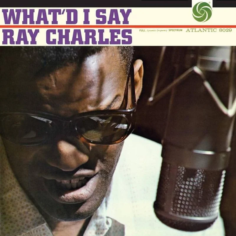 Ray Charles - What'd I Say (Gate) [180 Gram]