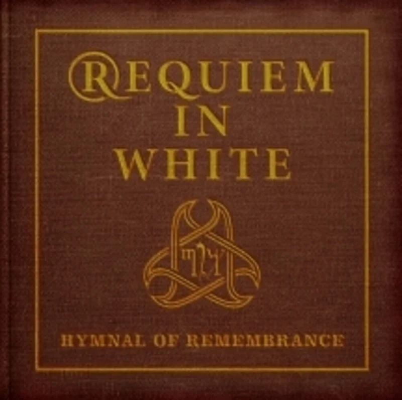 Requiem In White - Hymnal Of Remembrance [CD]