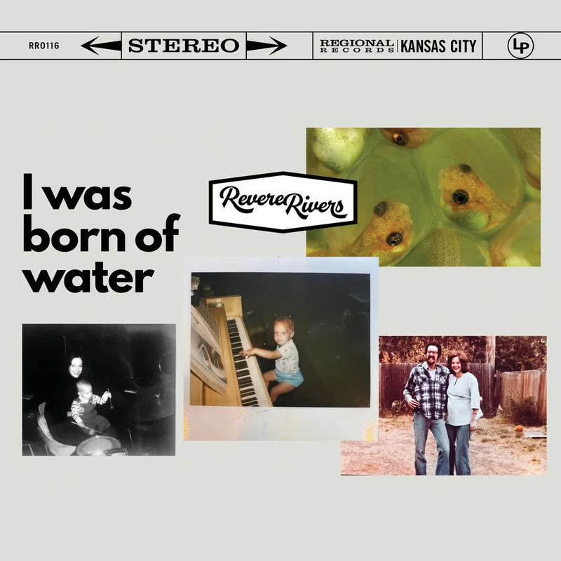 Revere Rivers - I Was Born Of Water [LP]