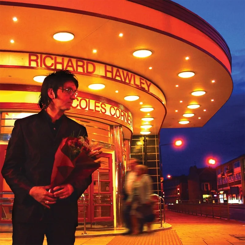 RICHARD HAWLEY - Coles Corner (20th Anniversary Half-Speed Master Edition) - LP - Gatefold Vinyl [AUG 1]