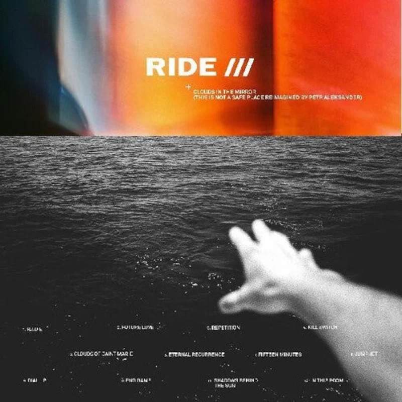 Ride - Clouds In The Mirror (This Is Not A Safe Place Reimagined By Ptr Aleksnder) - LP
