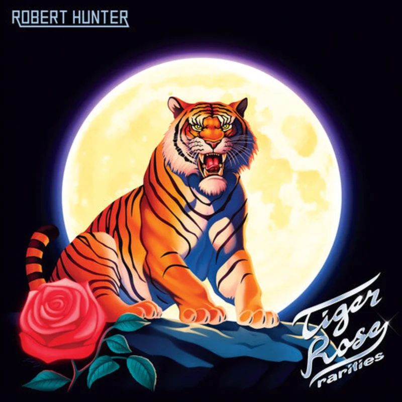 Robert Hunter - Tiger Rose Rarities [RSD2025]