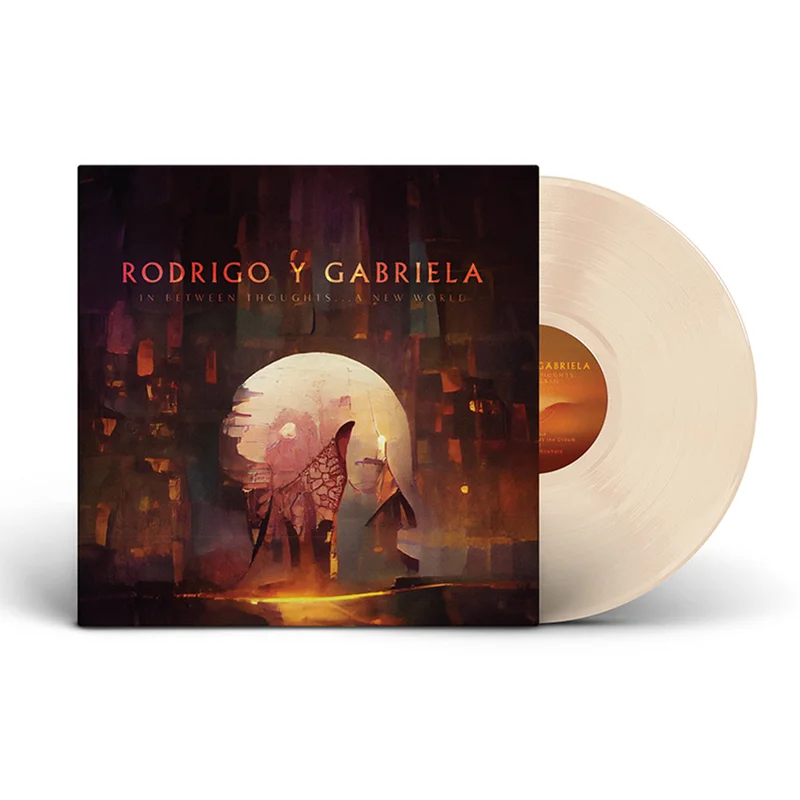 RODRIGO Y GABRIELA - In Between Thoughts...A New World - LP - Bone Vinyl