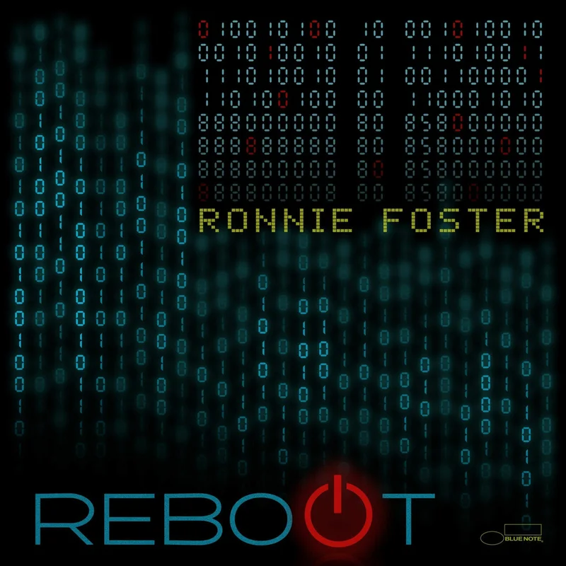 Ronnie Foster - Reboot - LP