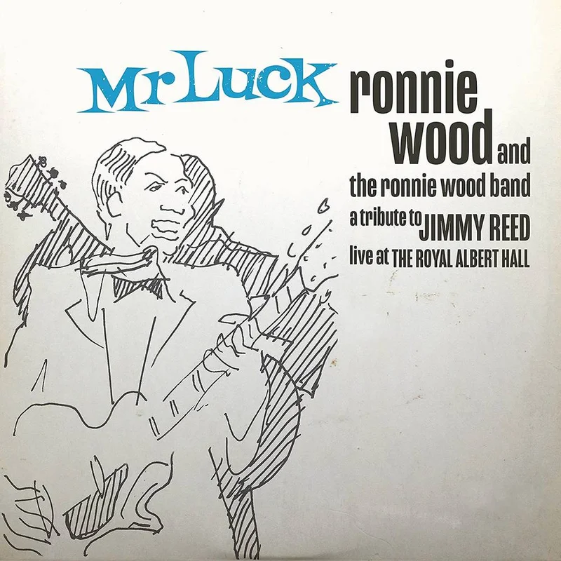 Ronnie Wood - Mr. Luck - A Tribute to Jimmy Reed: Live at the Royal Albert Hall [Indie Exclusive Limited Edition Blue 2LP]