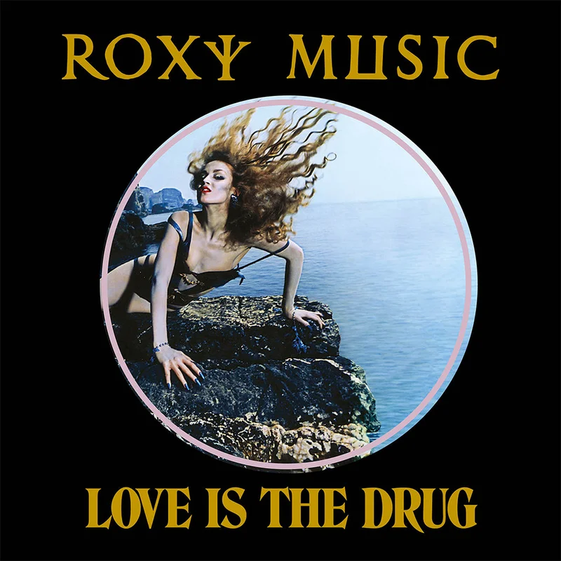 ROXY MUSIC - Love Is The Drug (50th Anniversary Edition) - 12'' - Vinyl