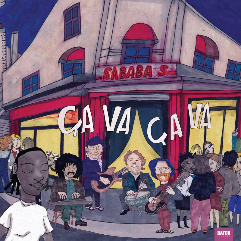 SABABA 5 - Ca Va Ca Va - LP - Vinyl [FEB 20]