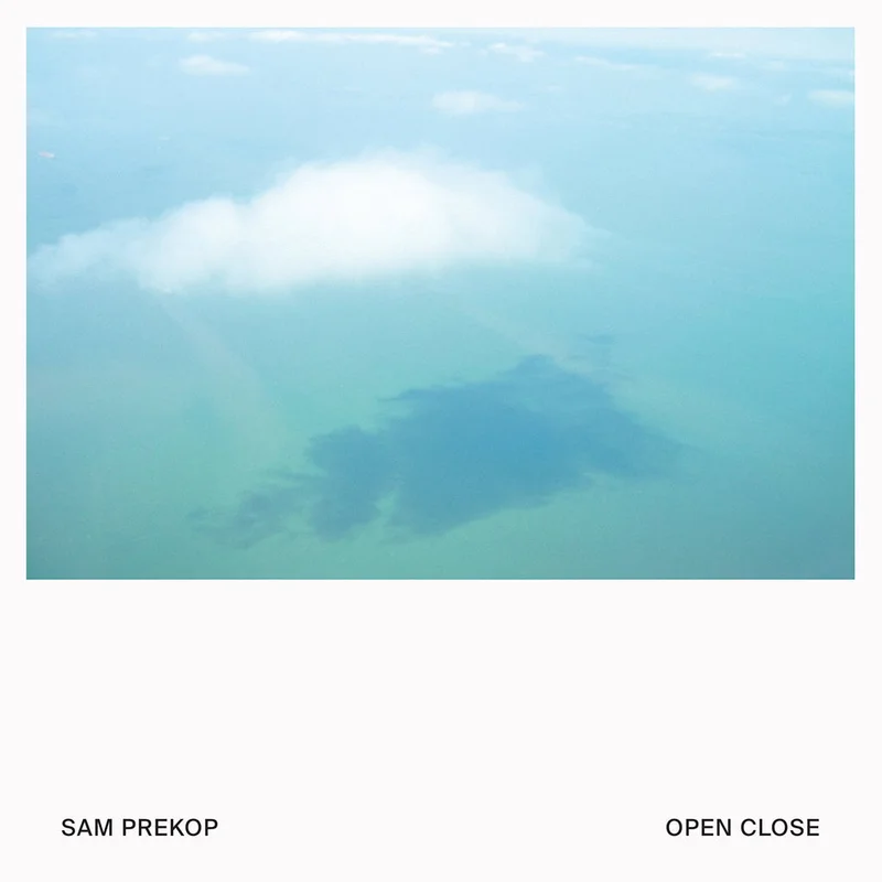 SAM PREKOP - Open Close - LP - Black Vinyl [SEP 26]