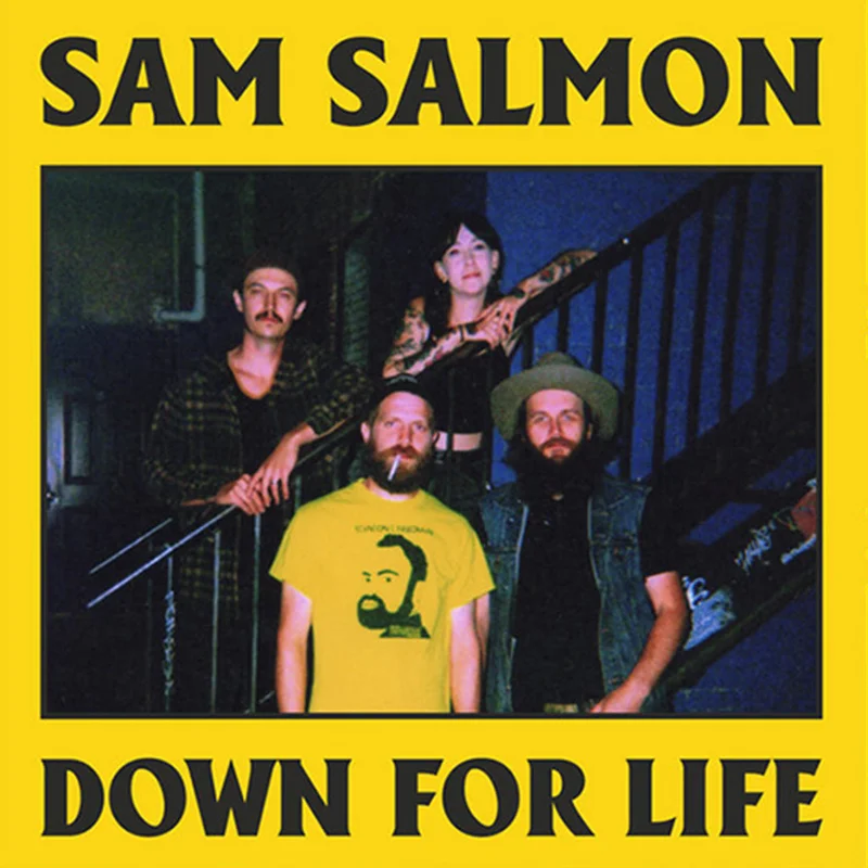 SAM SALMON - Down For Life - LP - Black Vinyl [JAN 30]