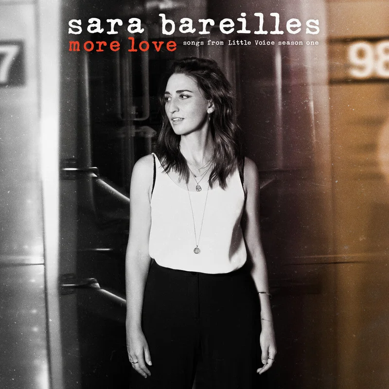 Sara Bareilles - More Love: Songs From Little Voice, Season One [CD]