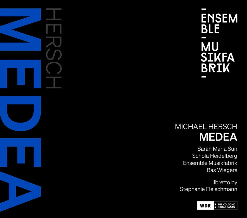 Sarah Maria Sun - Michael Hersch: Medea [CD]