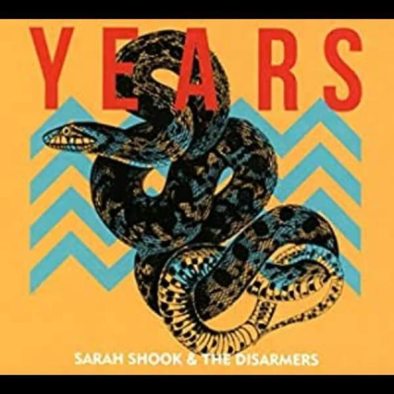 Sarah Shook & The Disarmers - Years [LP]